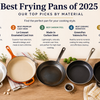 Best Frying Pans of 2025: Our Top Picks by Material