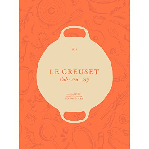 Le Creuset Cookbook
